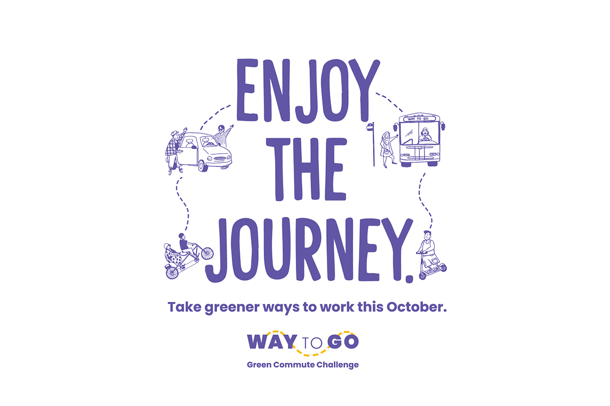 Enjoy the Journey - Take greener ways to work this October. Way to Go Green Commute Challenge